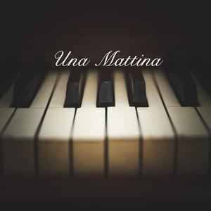 Una Mattina