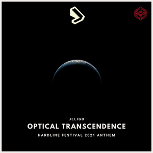 Optical Transcendence (Hardline Festival 2021 Anthem)