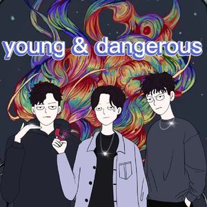 younger & dangerous