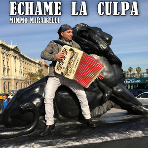 Echame la culpa