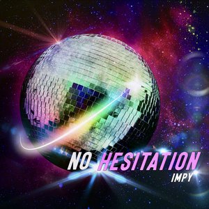 No Hesitation (Original Mix)