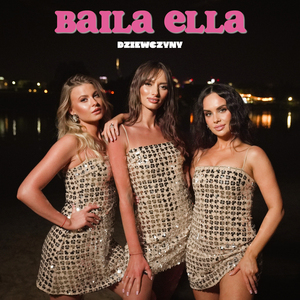 Baila Ella