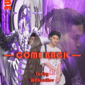 COME BACK