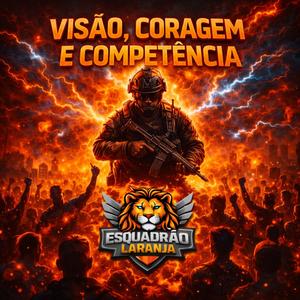 Esquadrão Laranja - Visão, Coragem e Competência