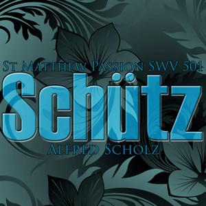 St. Matthew's Passion in SWV 501: Part I