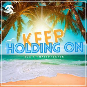 Keep Holding On (Radio Edit)