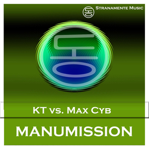 Manumission (KT vs. Max Cyb) (Original Mix)