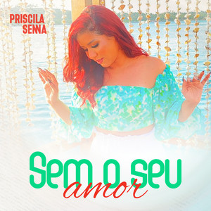 Sem o Seu Amor