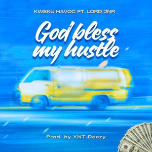 God Bless My Hustle