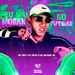 Eu Vou Morar no Puteiro