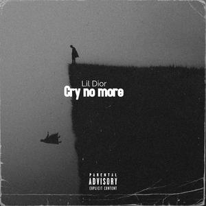 Cry no more