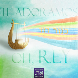 Te Adoramos, Oh Rey