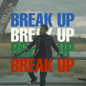 Break Up
