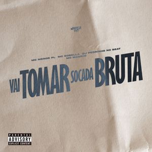 Vai Tomar Socada Bruta