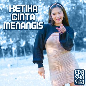 Ketika Cinta Menangis