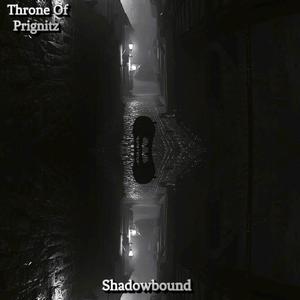 Shadowbound (Don't Turn Around)