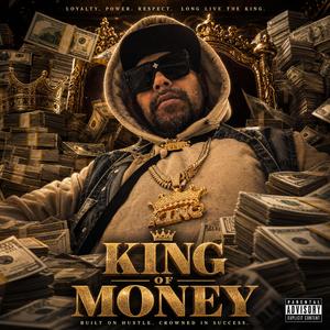 Money king he is