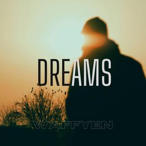 Dreams