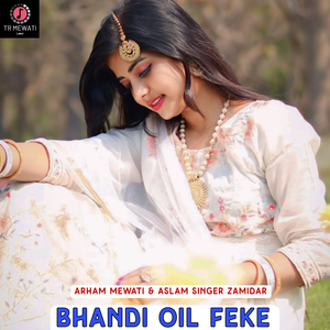Bhandi Oil Feke