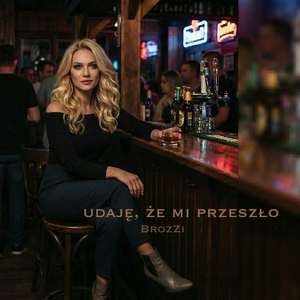 Udaję, Że Mi Przeszło