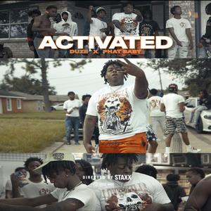 Activated (feat. Duzii)