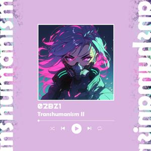 Transhumanism II