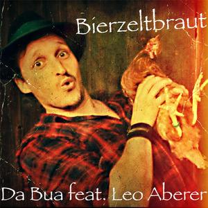 Bierzeltbraut (feat. Leo Aberer)