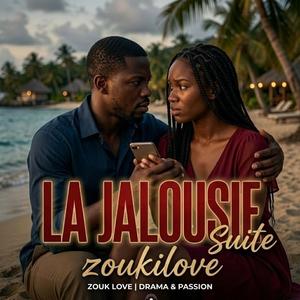 La jalousie (Suite )