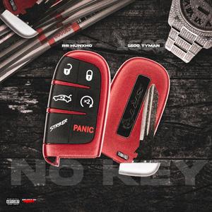 NO KEY (feat. 1600 Tyman)