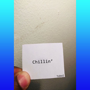 Chillin'