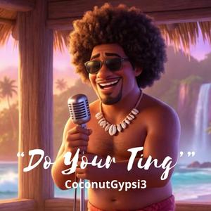 Do Your Ting (Koko Ditty)