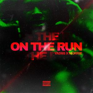 On the run (feat. Morrie)