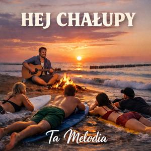 Hej Chałupy