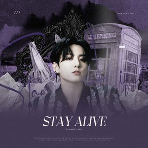 Stay Alive【Chinese ver.】