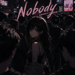 Nobody