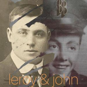 Leroy & John