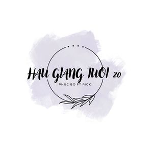 Hậu Giang Tuổi 20