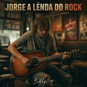 Jorge a lenda do rock