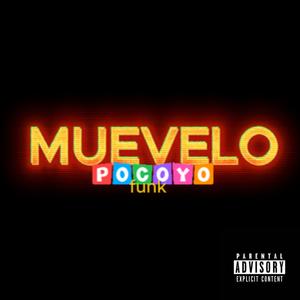 Muevelo Pocoyo Funk (feat. VAD BOYZ) (Remix)