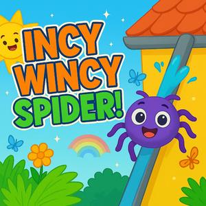 Incy Wincy Spider