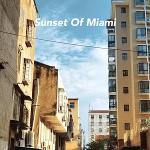 邁阿密日落Sunset Of Miami