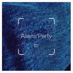 Aliens'Party