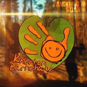 Knerten Barnehage (feat. Stian N)