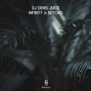 Infinity & Beyond (Original Mix)