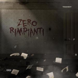 Zero Rimpianti
