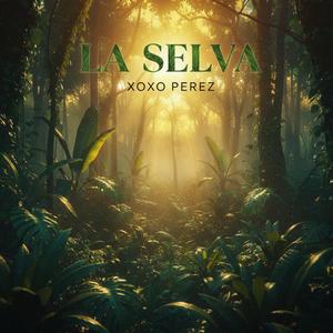 LA SELVA
