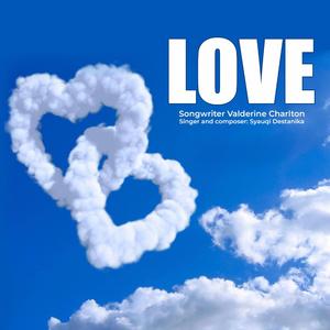 Love (feat. Syauqi Destanika)