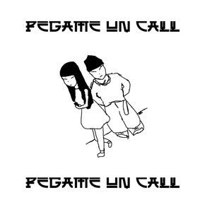PEGAME UN CALL