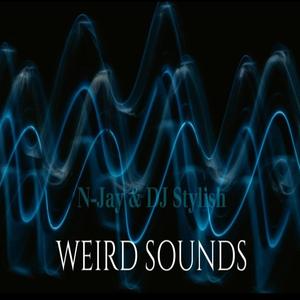 Weird Sounds