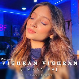 Vichran Vichran (Unplugged Version)